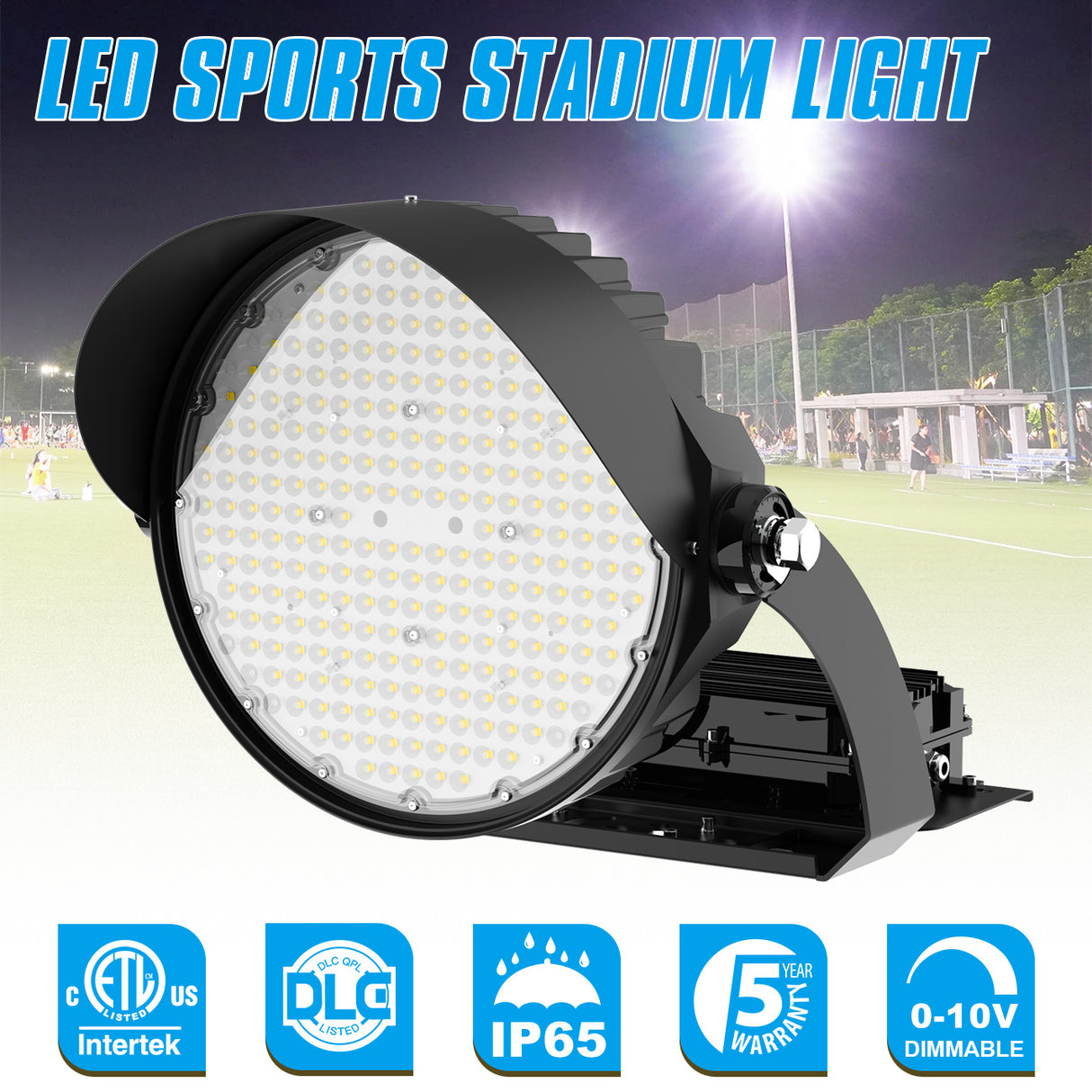 LED Sport Stadium Light - SSL Series,600W,Selectable Wattage,5000K,100-277V,60° Beam Angle